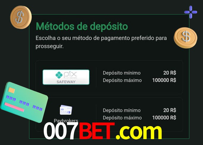 O cassino 007bet.com oferece uma grande variedade de métodos de pagamento